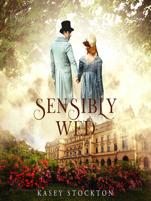 cover image of Sensibly Wed